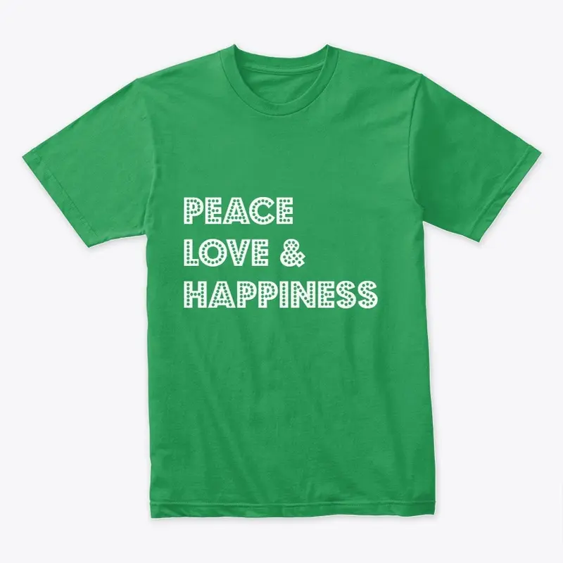 Peace, Love Happiness - Light 