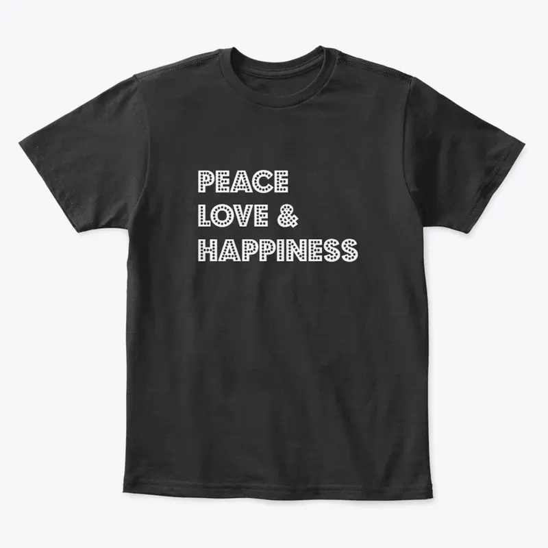 Peace, Love Happiness - Light 